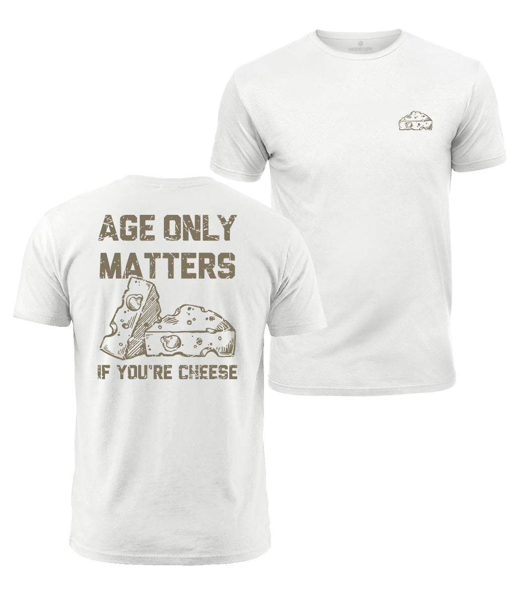 Age Only Matters Cotton T-Shirt