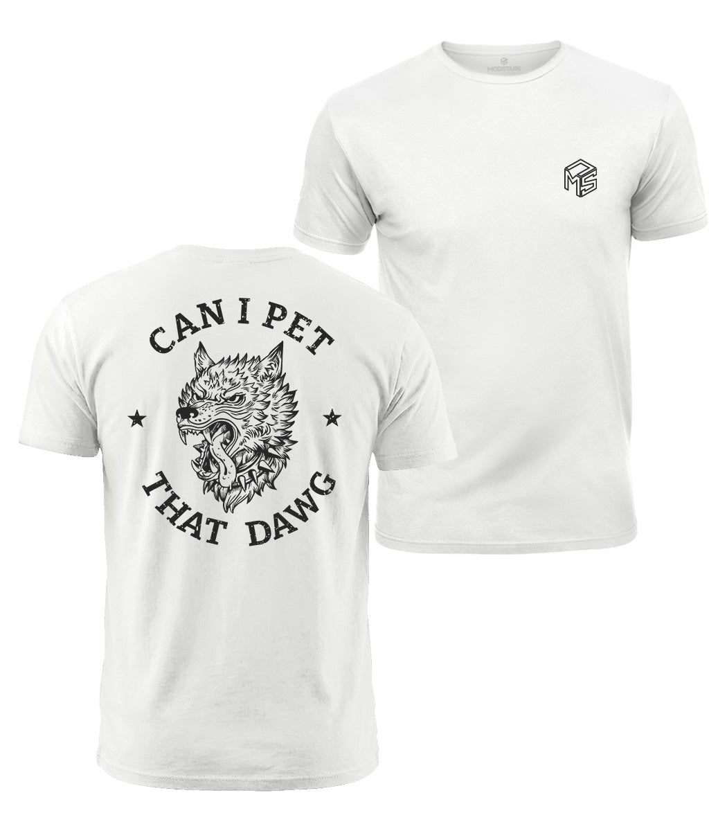 Can I Pet That Dawg Cotton T-Shirt
