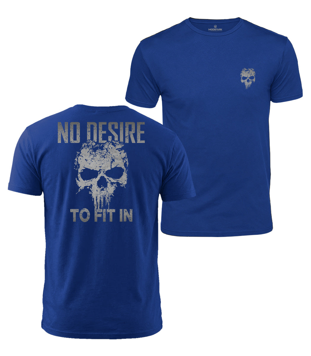 No Desire To Fit In Cotton T-Shirt