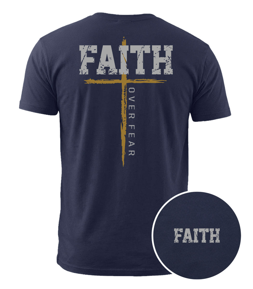 Faith Over Fear Cotton T-Shirt