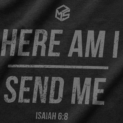 Here Am I Send Me Cotton T-Shirt