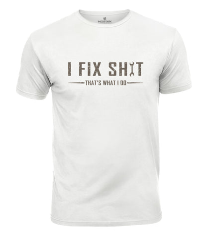 I Fix Things Cotton T-Shirt
