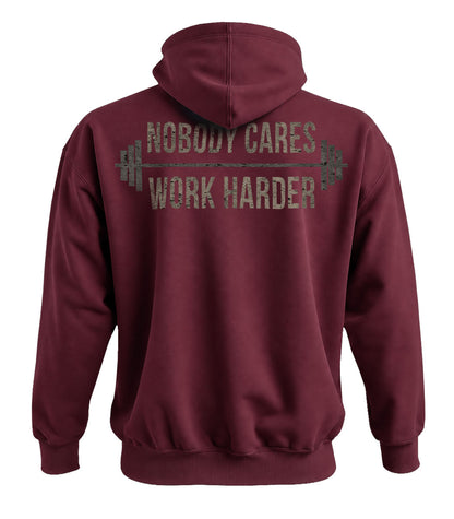 Nobody Cares Work Harder Hoodie
