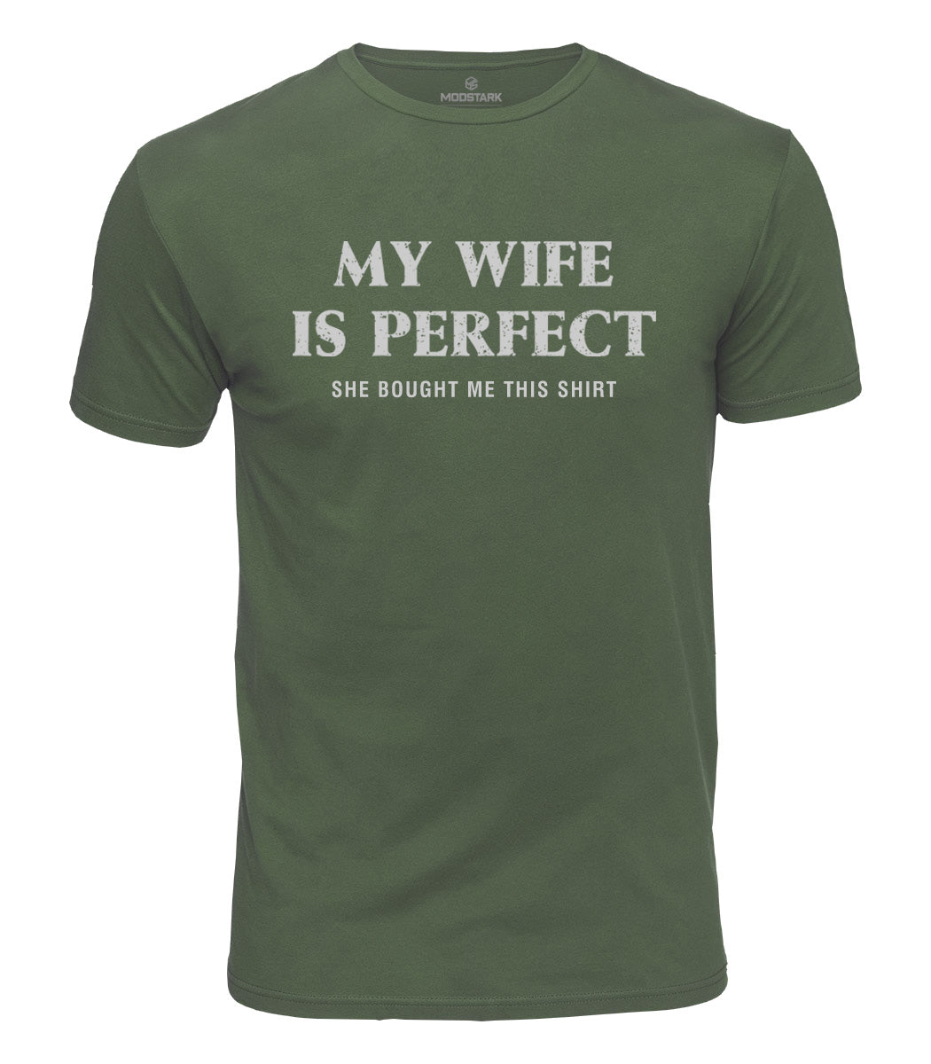 My Wife Is Perfect Cotton T-Shirt
