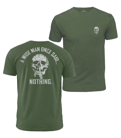 Wise Man Said Nothing Cotton T-Shirt