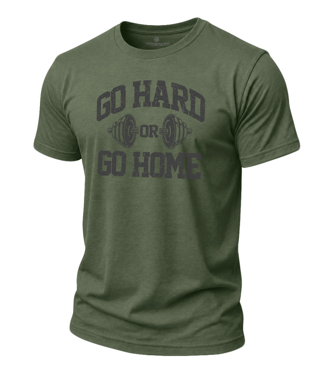Go Hard Or Go Home Cotton T-Shirt