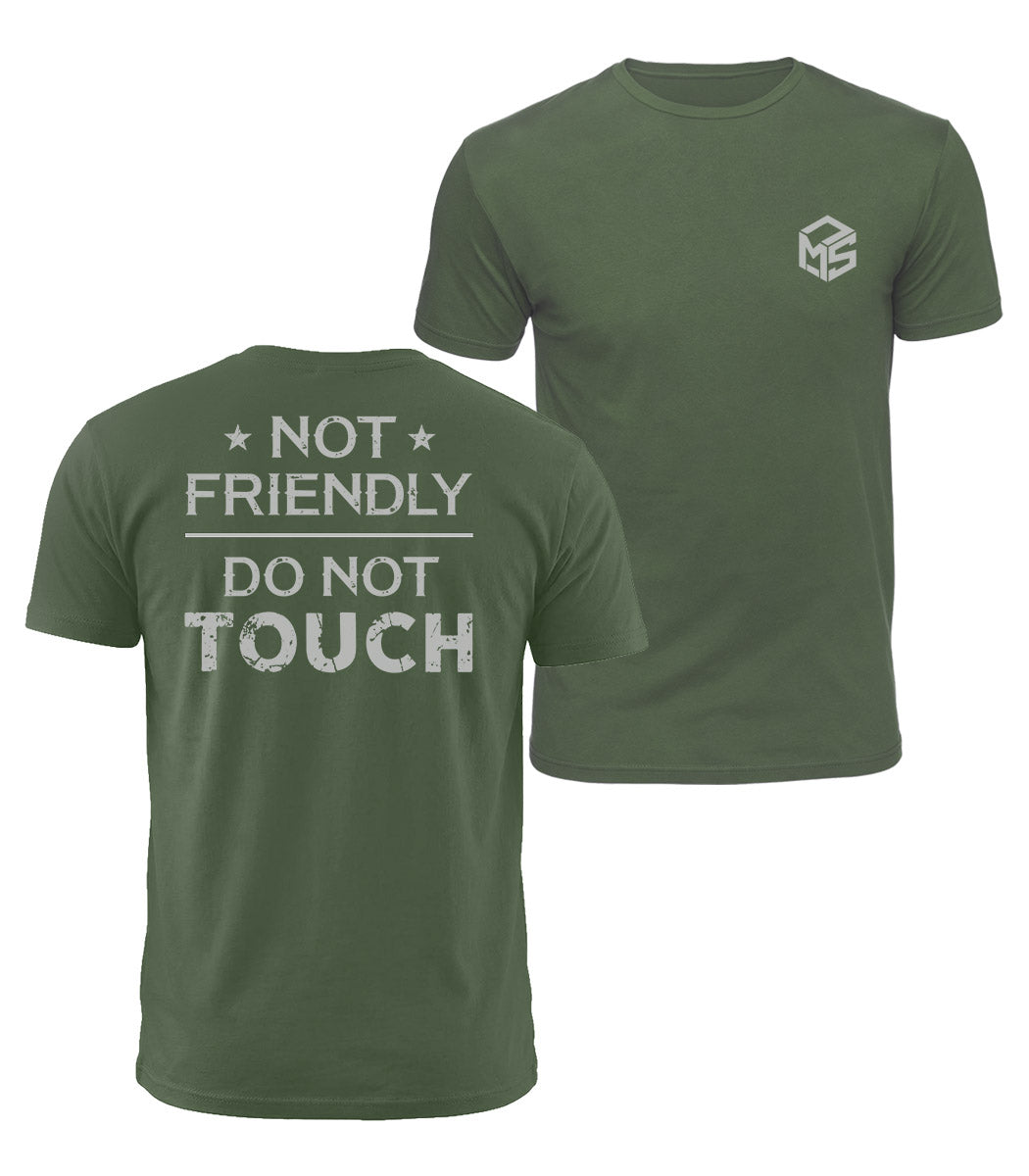 Not Friendly Do Not Touch Cotton T-Shirt