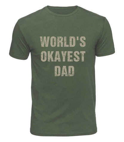Worlds Okayest Dad Cotton T-Shirt