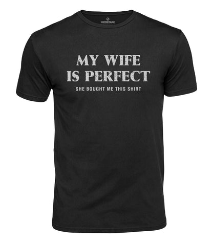 My Wife Is Perfect Cotton T-Shirt
