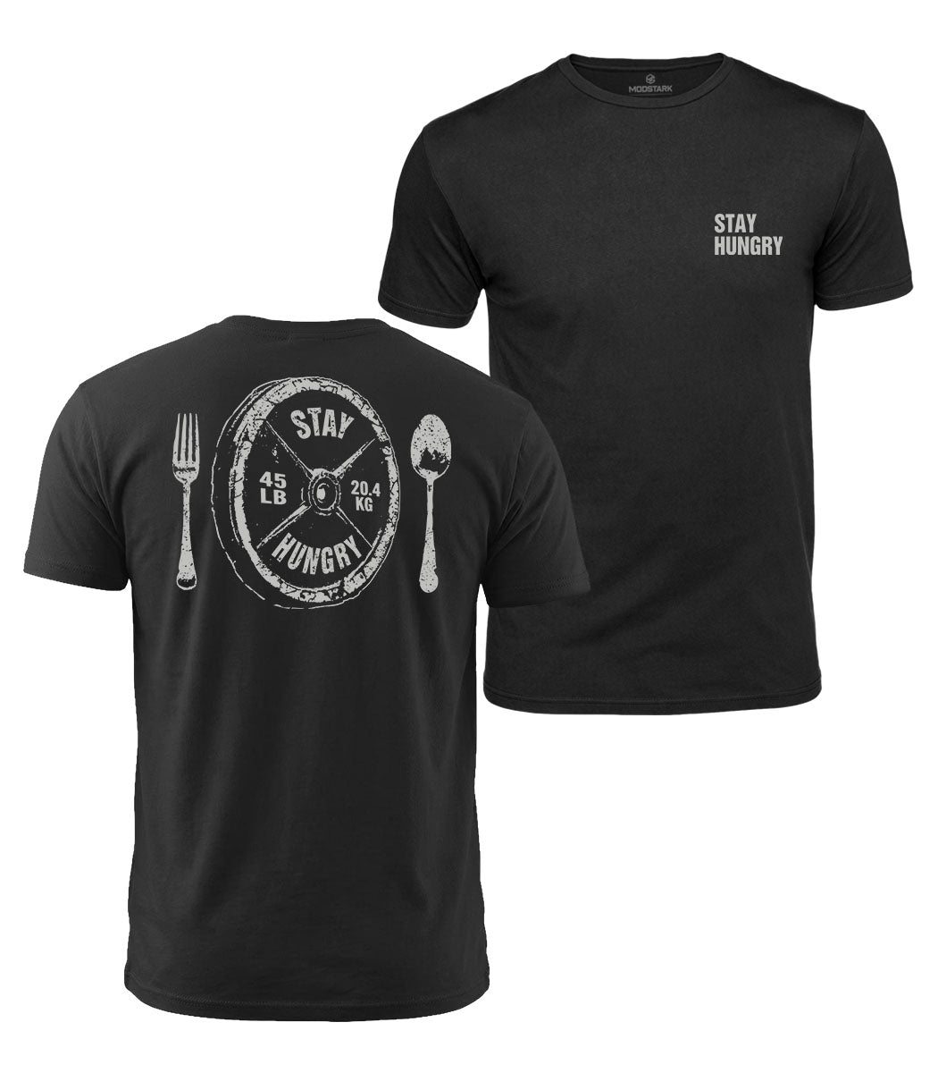 Stay Hungry Cotton T-Shirt