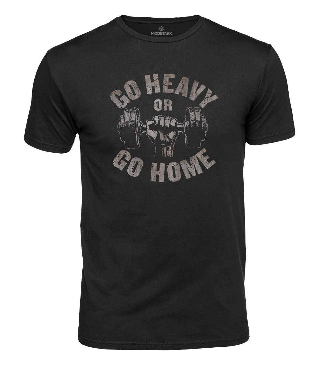 Go Heavy Or Go Home Cotton T-Shirt