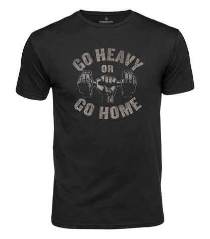 Go Heavy Or Go Home Cotton T-Shirt