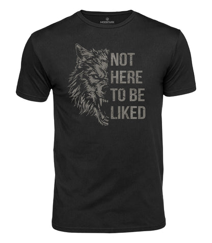 Not Here To Be Liked Cotton T-Shirt
