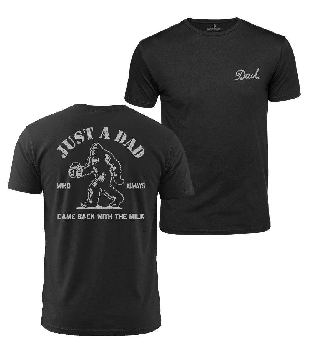 Just A Dad Bigfoot Cotton T-Shirt