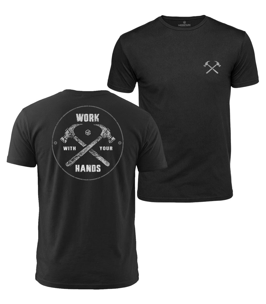 Work With Your Hands Cotton T-Shirt