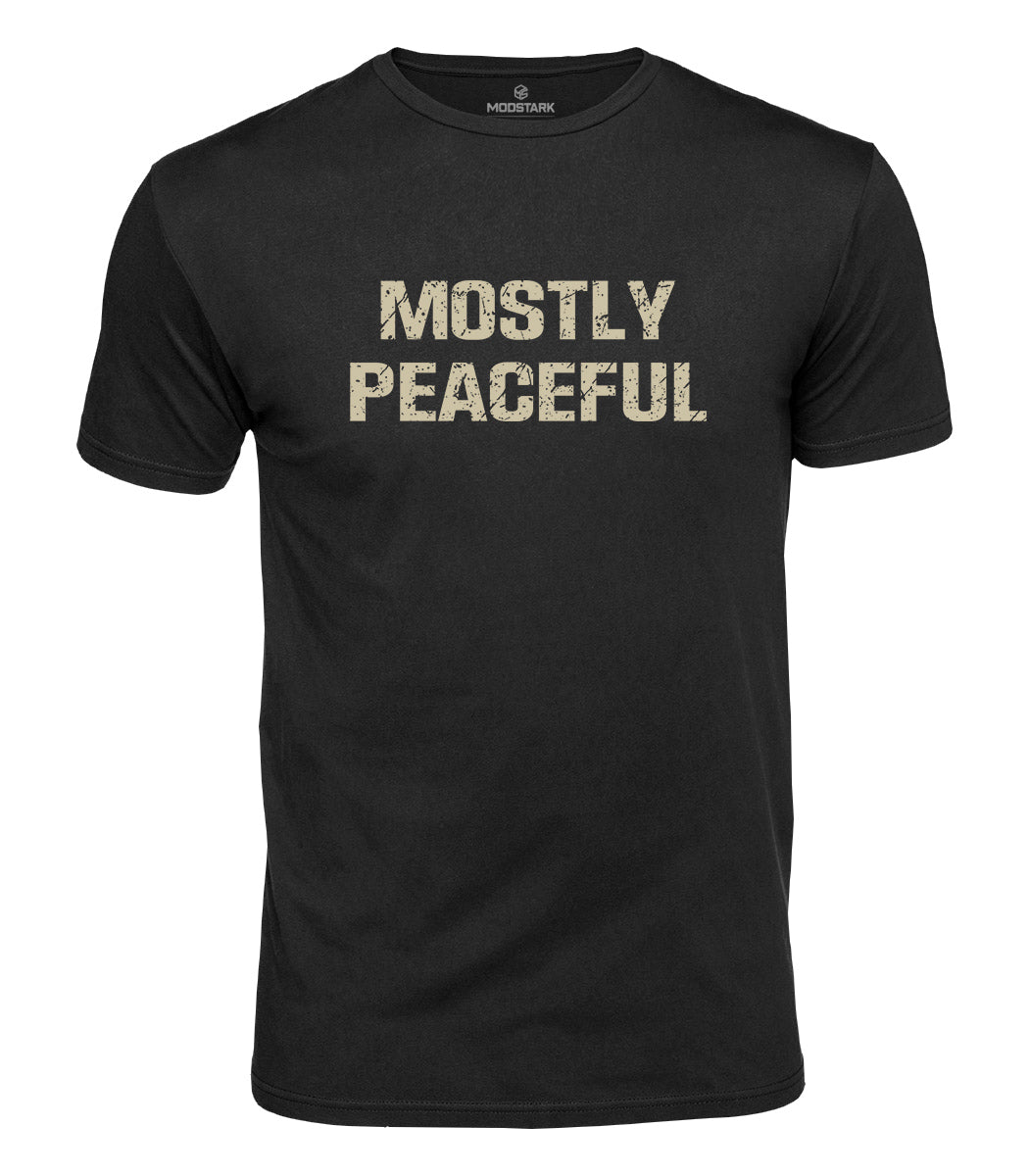Mostly Peaceful Cotton T-Shirt