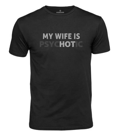 My Wife Is Hot Cotton T-Shirt