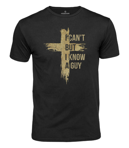 I Know A Guy Cotton T-Shirt