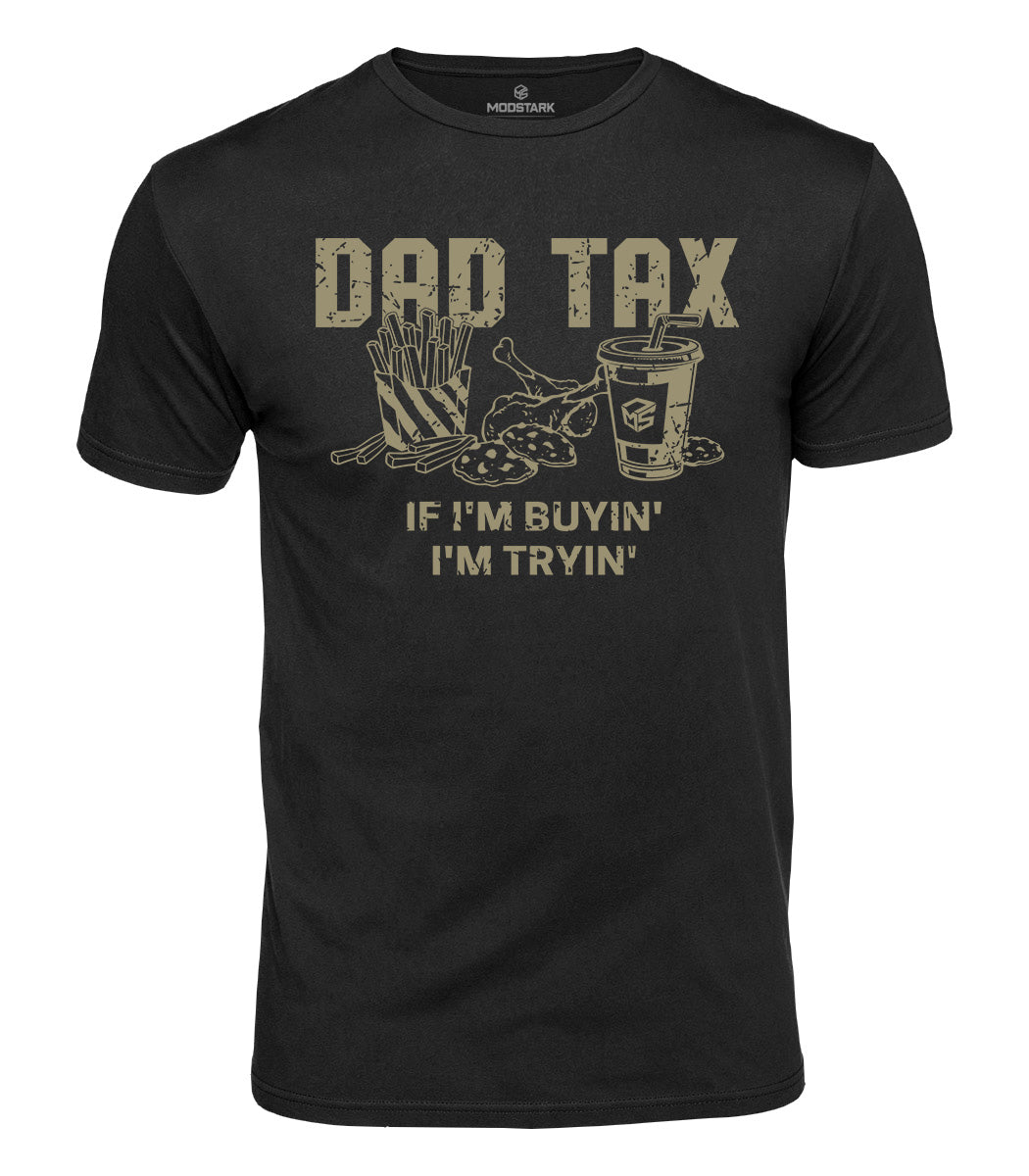 Dad Tax Cotton T-Shirt