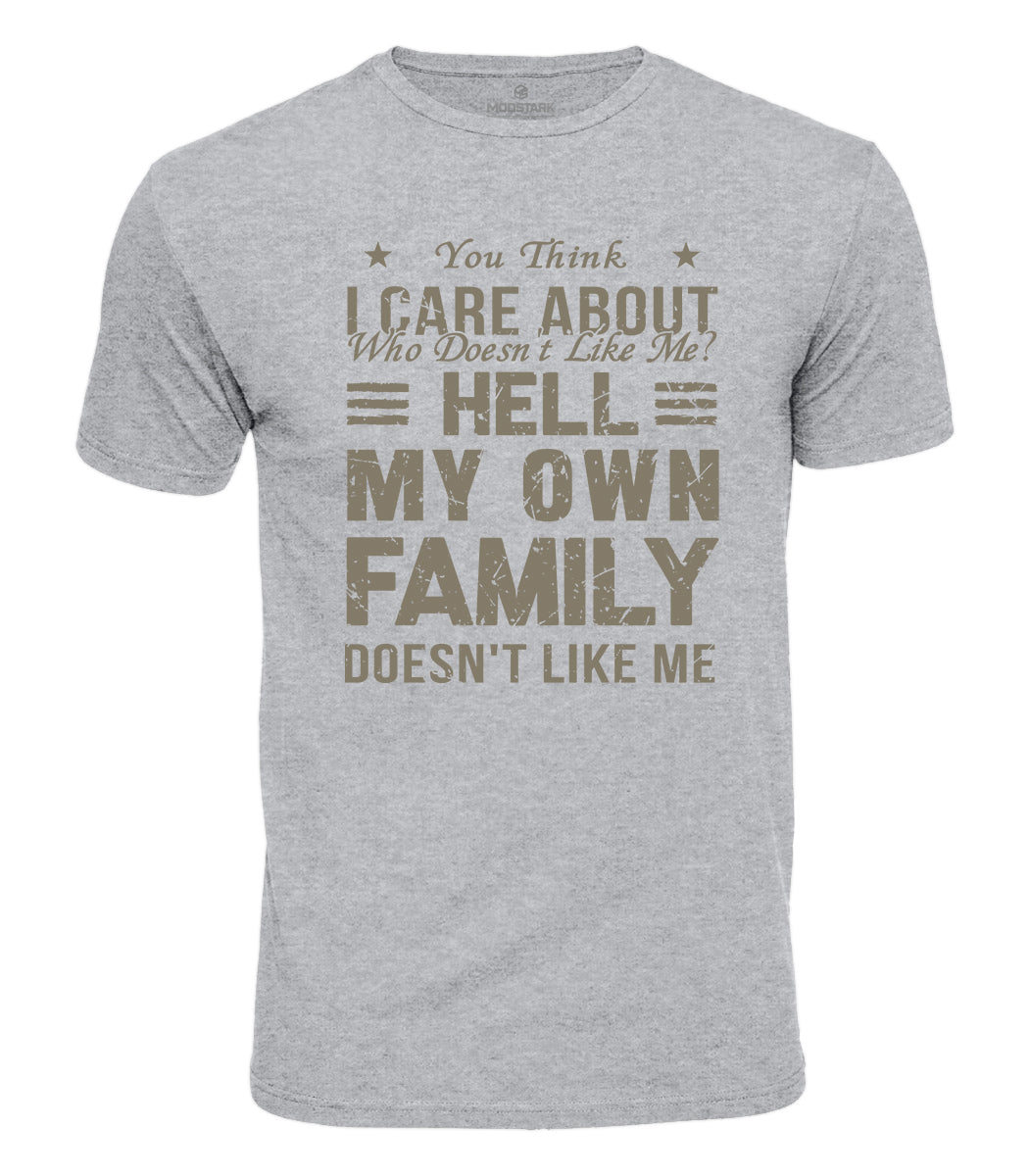 Sarcastic Family Humor Cotton T-Shirt