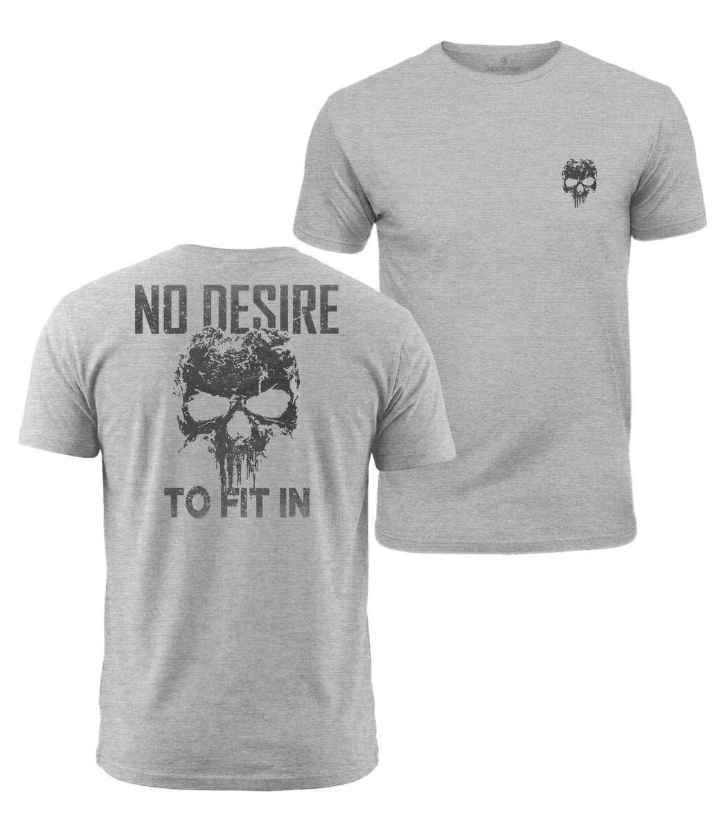 No Desire To Fit In Cotton T-Shirt