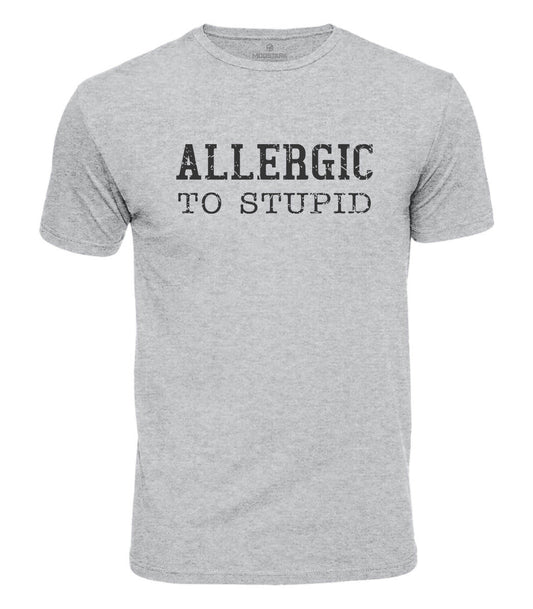 Allergic To Stupid Cotton T-Shirt