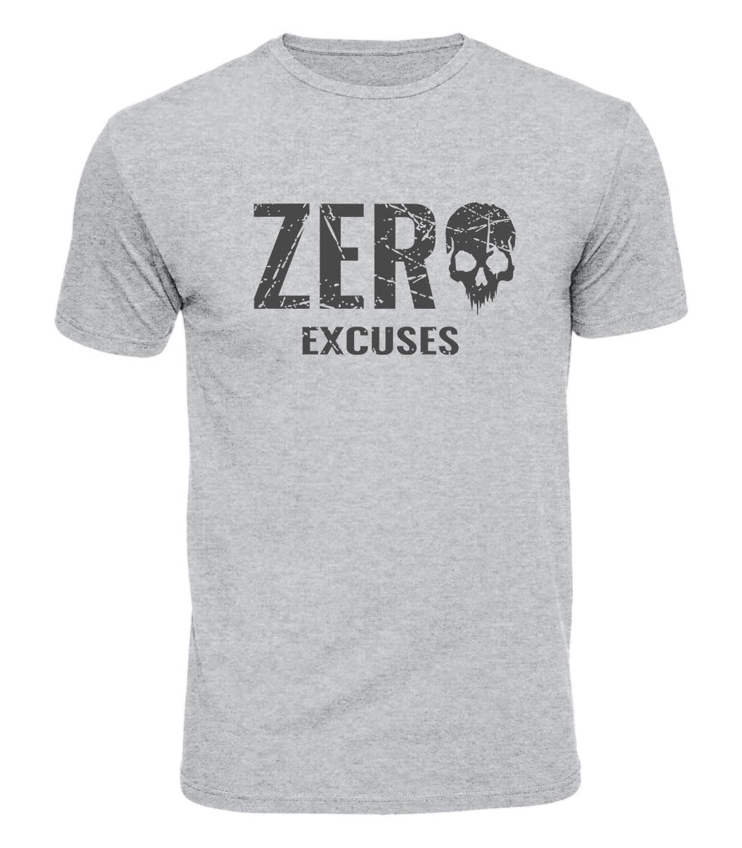 Zero Excuses Cotton T-Shirt