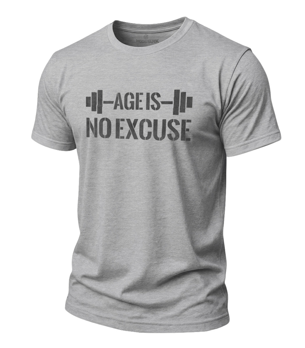Age Is No Excuse Cotton T-Shirt
