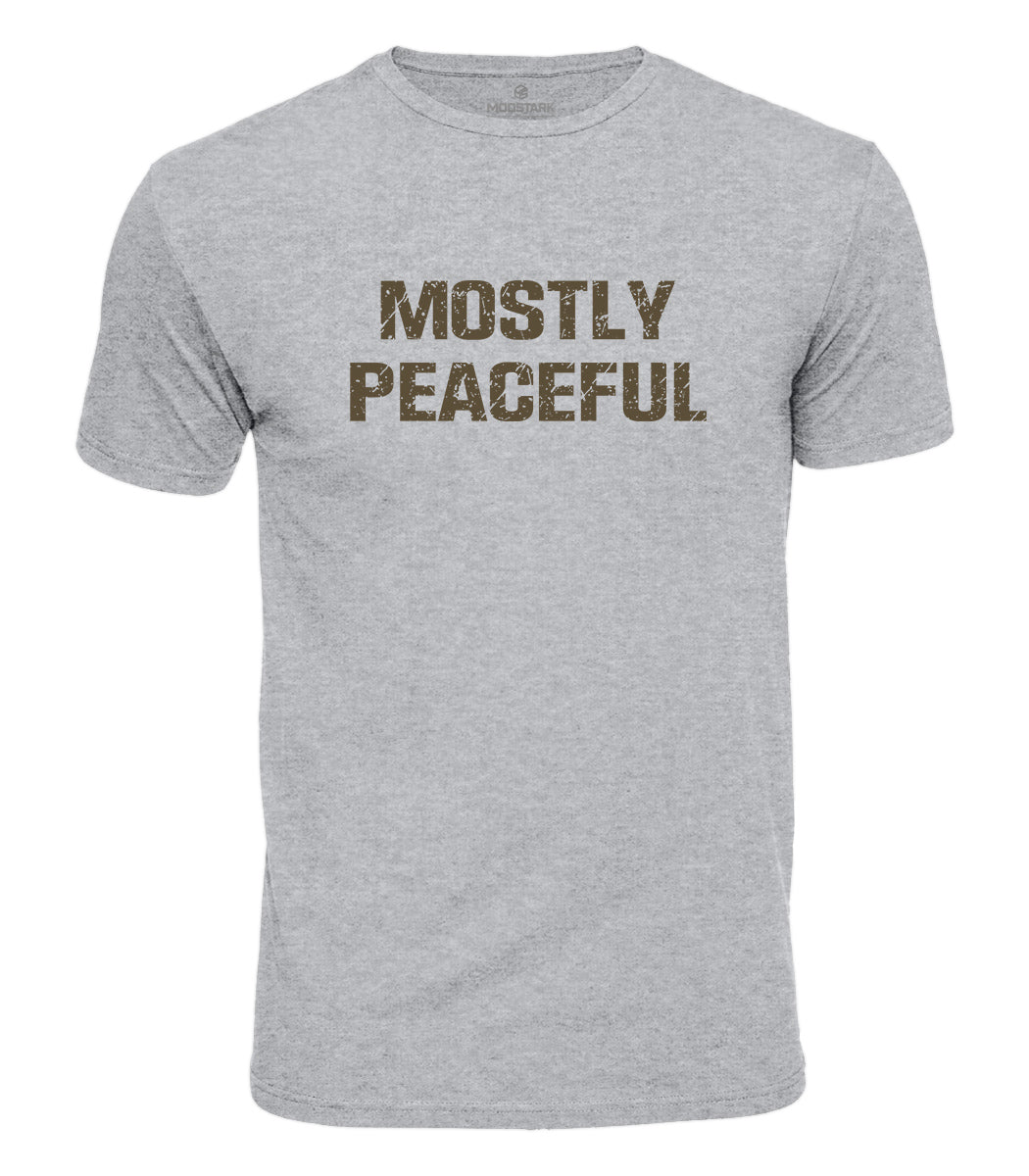 Mostly Peaceful Cotton T-Shirt
