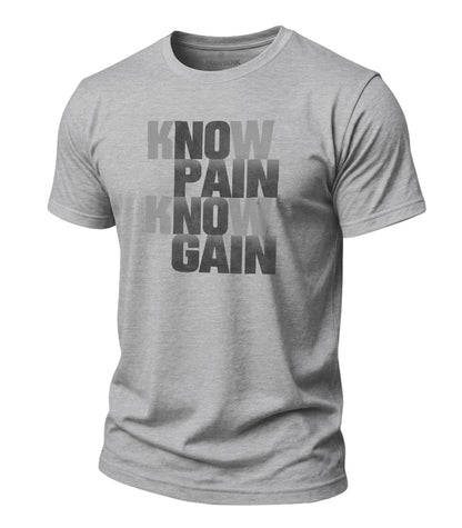 Know Pain Know Gain Cotton T-Shirt
