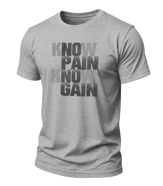 Know Pain Know Gain Cotton T-Shirt