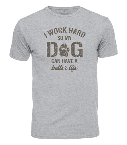 Work Hard For My Dog Cotton T-Shirt