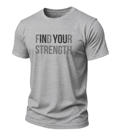 Find Your Strength Cotton T-Shirt
