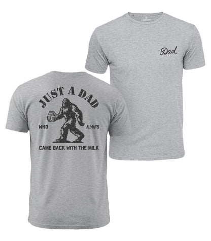 Just A Dad Bigfoot Cotton T-Shirt