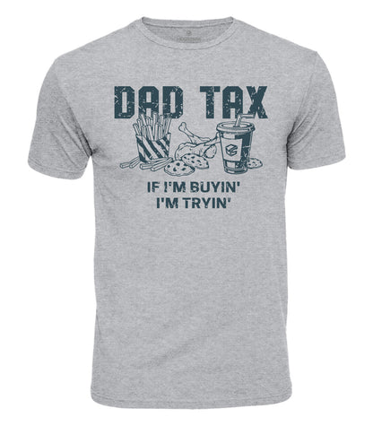 Dad Tax Cotton T-Shirt