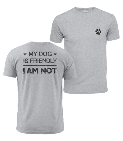 My Dog Is Friendly Cotton T-Shirt