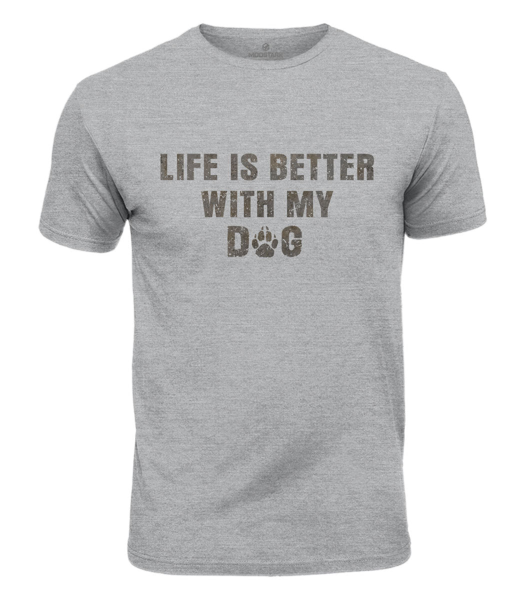 Better With My Dog Cotton T-Shirt