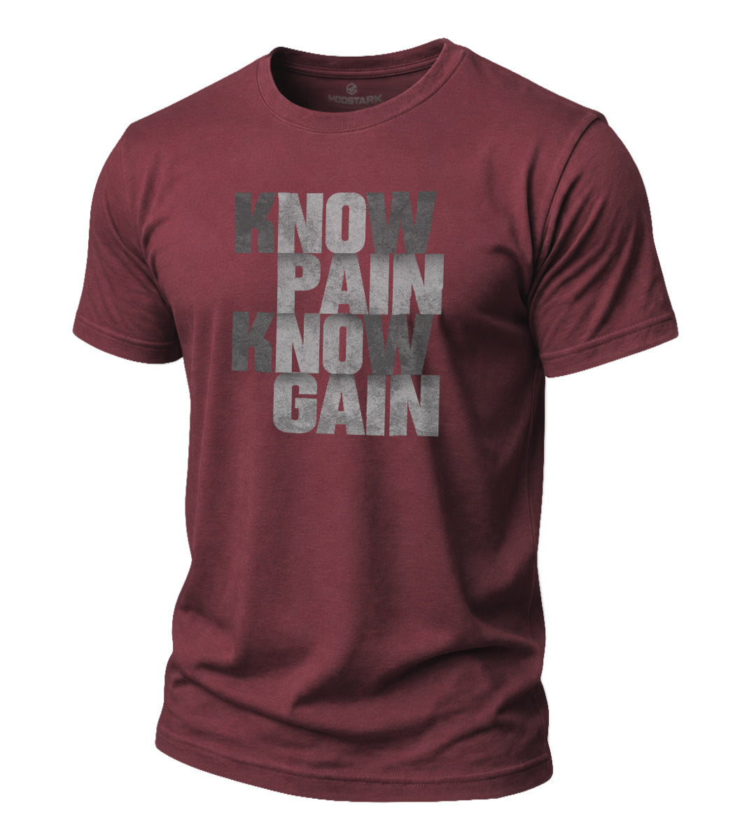 Know Pain Know Gain Cotton T-Shirt