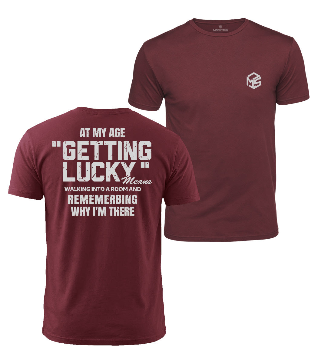 Getting Lucky At My Age Cotton T-Shirt