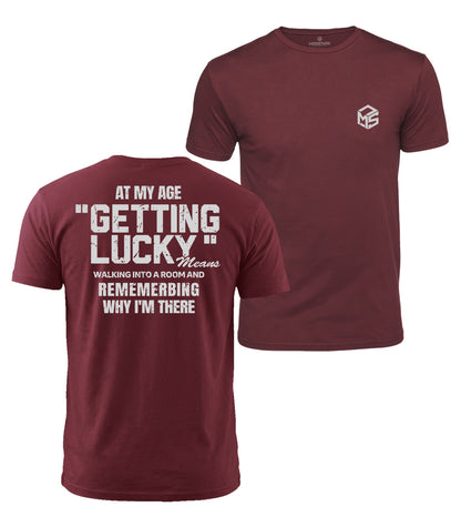 Getting Lucky At My Age Cotton T-Shirt