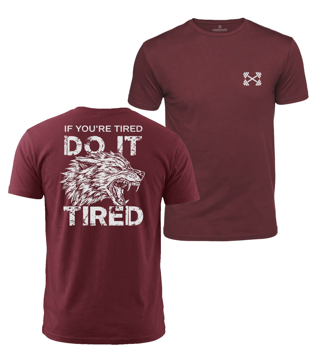 Do It Tired Wolf Cotton T-Shirt