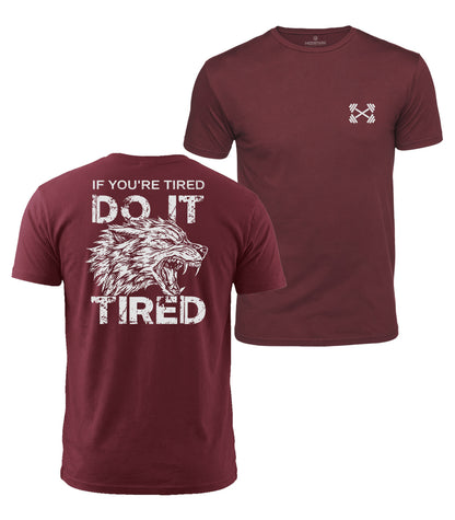 Do It Tired Wolf Cotton T-Shirt