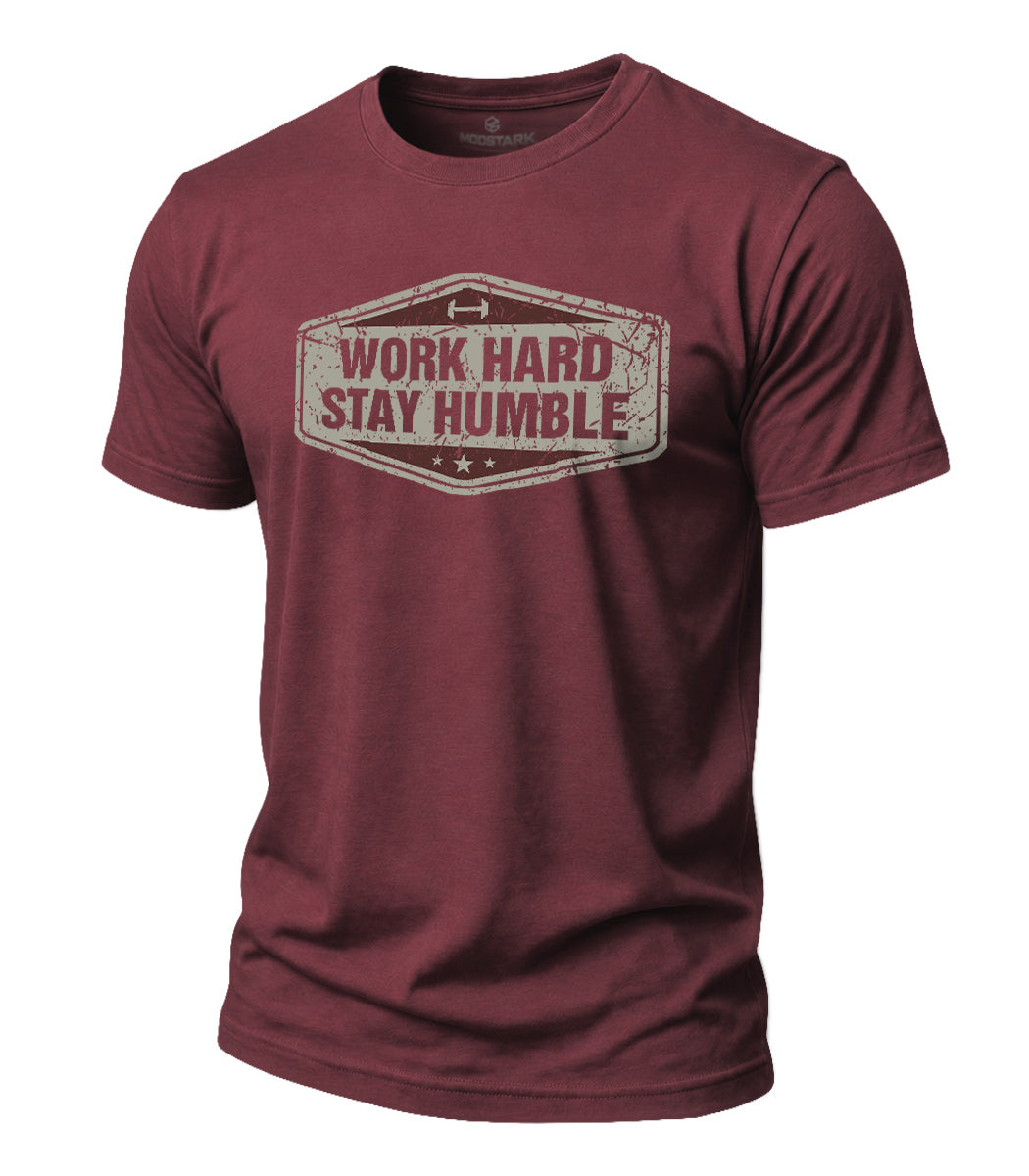 Work Hard Stay Humble Cotton T-Shirt