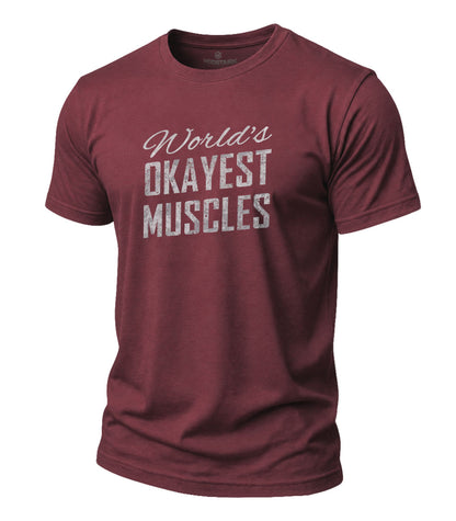 Okayest Muscles Cotton T-Shirt
