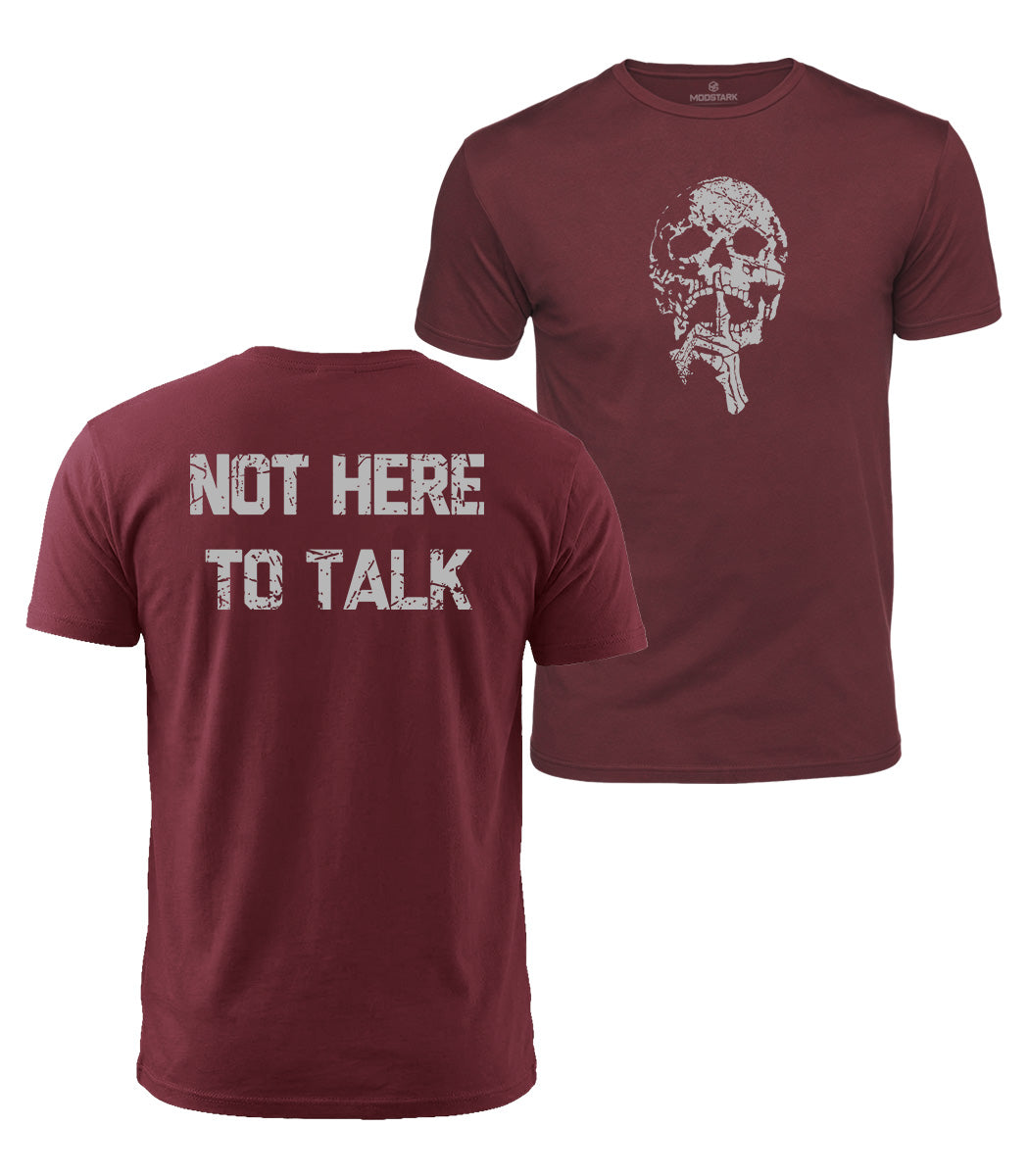 Not Here To Talk Skull Cotton T-Shirt