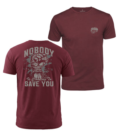 Nobody Is Coming To Save You Cotton T-Shirt