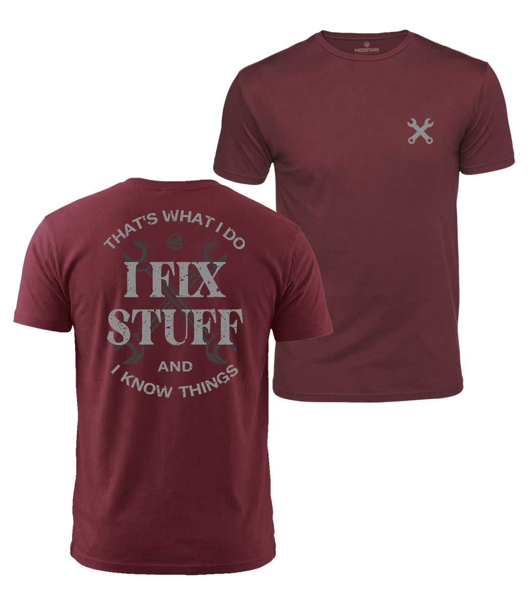Fix Stuff & Know Things Cotton T-Shirt