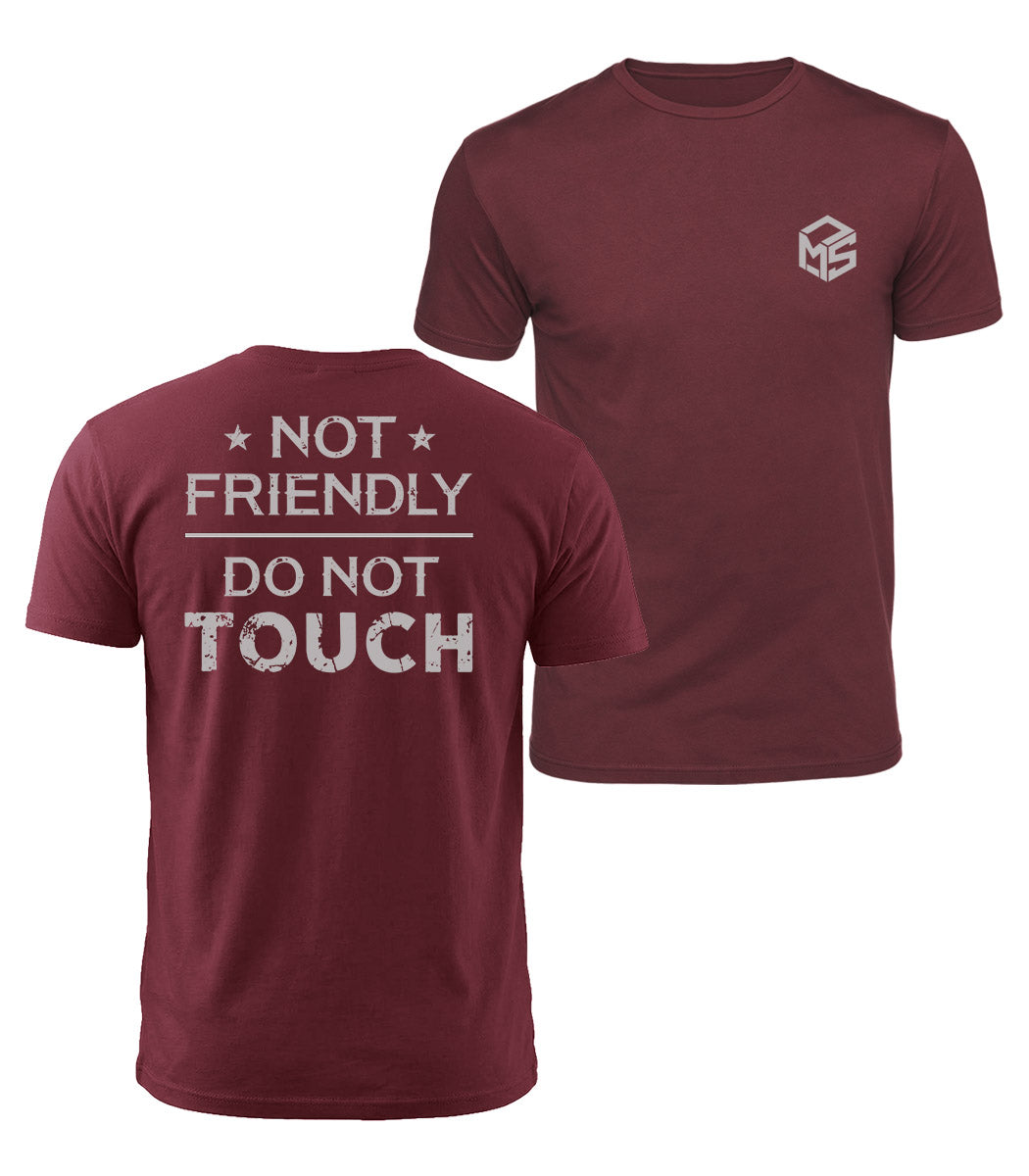 Not Friendly Do Not Touch Cotton T-Shirt
