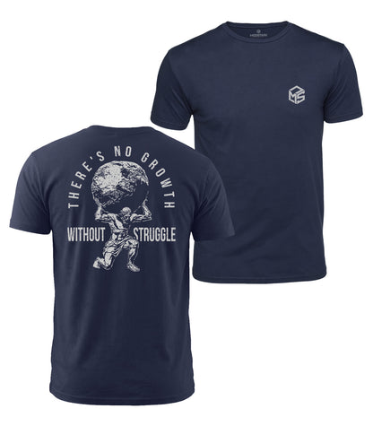 No Growth Without Struggle Cotton T-Shirt