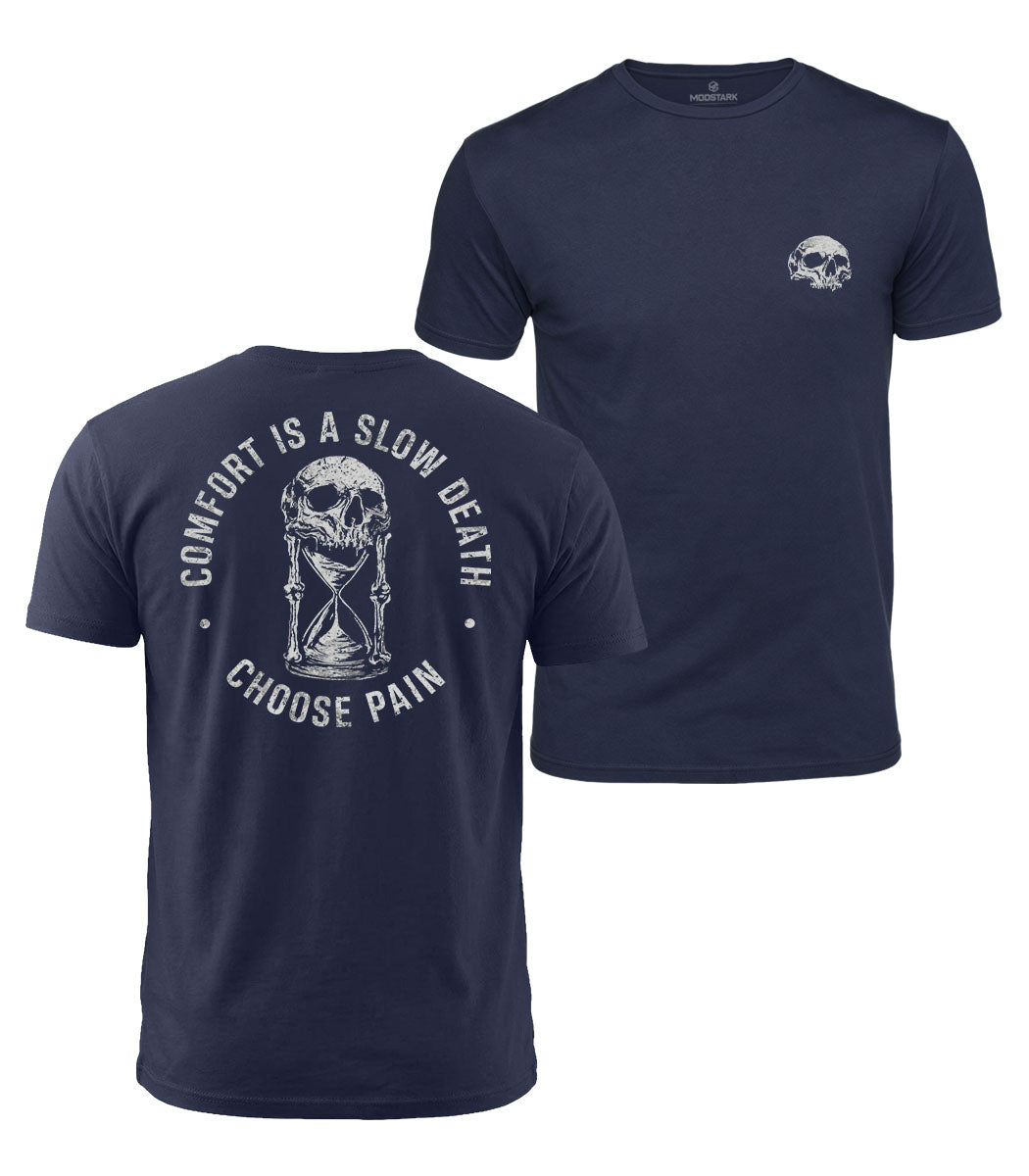 Comfort Is A Slow Death Cotton T-Shirt